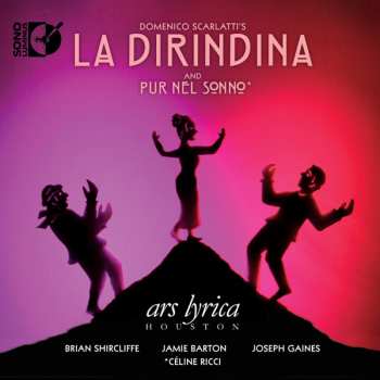 Album Domenico Scarlatti: La Dirindina And Pur Nel Sonno