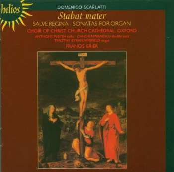 Album Domenico Scarlatti: Stabat Mater / Salve Regina · Sonatas For Organ