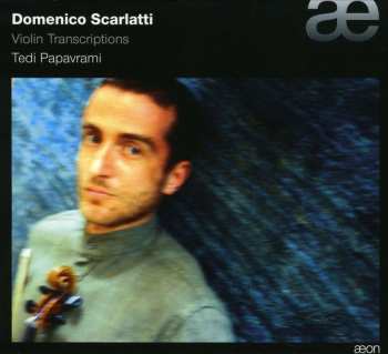 CD Domenico Scarlatti: Violin Transcriptions 524133