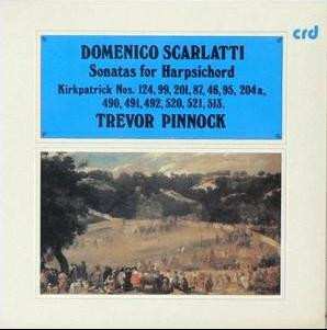 Album Domenico Scarlatti: Sonatas For Harpsichord (Kirkpatrick Nos. 124, 99, 201, 87, 46, 95, 204a, 490, 491, 492, 520, 521, 513.)