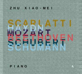 Album Domenico Scarlatti: Zhu Xiao-mei - Scarlatti / Haydn / Mozart / Beethoven / Schubert / Schumann