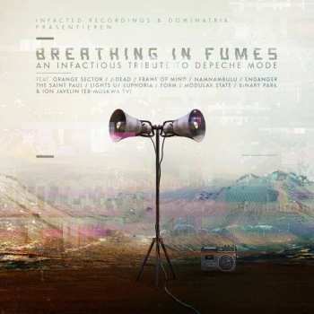 Dominatrix: Breathing In Fumes (An Infactious Tribute To Depeche Mode)