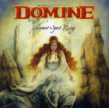 Album Domine: Ancient Spirit Rising