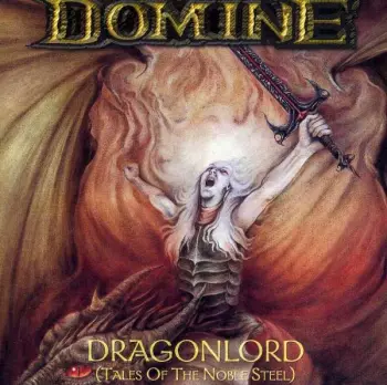 Dragonlord (Tales Of The Noble Steel)