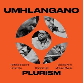 Album Dominic Egli's Plurism: Umhlangano