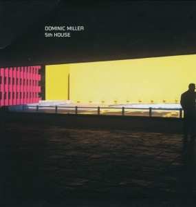 Album Dominic Miller: 5th House