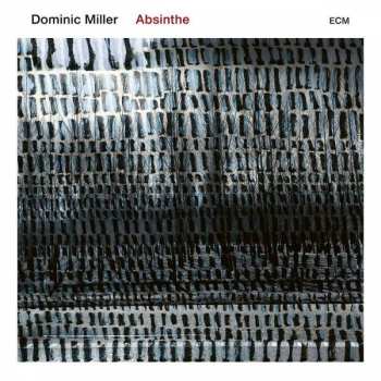 Album Dominic Miller: Absinthe