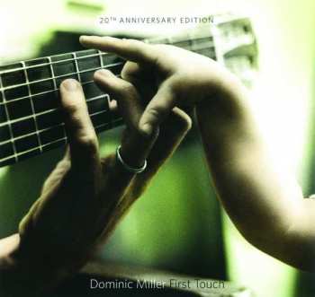 Dominic Miller: First Touch