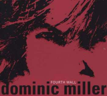 Dominic Miller: Fourth Wall