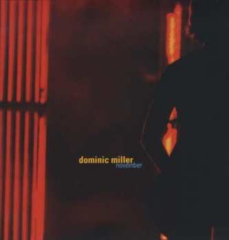 Album Dominic Miller: November