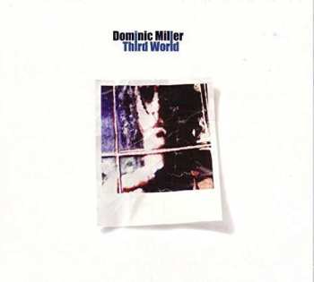 Album Dominic Miller: Third World