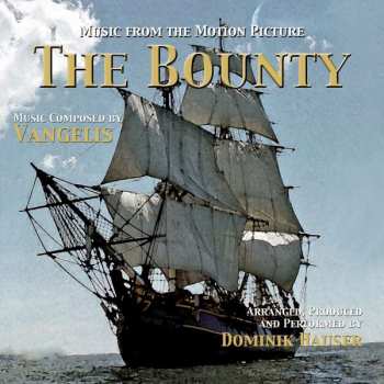 CD Dominik Hauser: The Bounty (Music From The Motion Picture) 418411