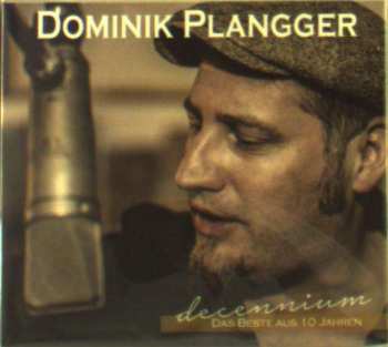 Album Dominik Plangger: Decennium