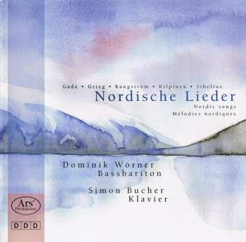 Album Dominik Wörner: Nordische Lieder (Nordic Songs · Mélodies Nordiques)