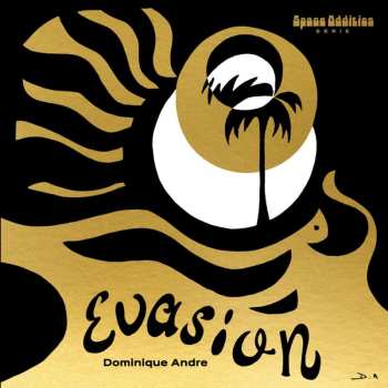 CD Dominique André: Evasion 446182