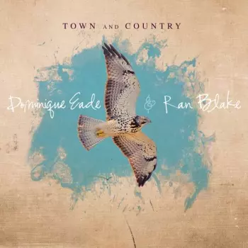 Dominique Eade: Town And Country