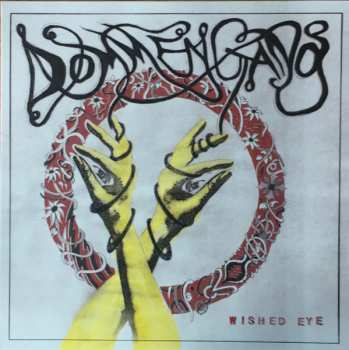 Album Dommengang: Wished Eye