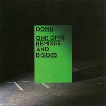2CD Domu: One Offs Remixes And B-Sides 92043