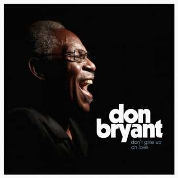 LP Don Bryant: Don't Give Up On Love CLR 301282