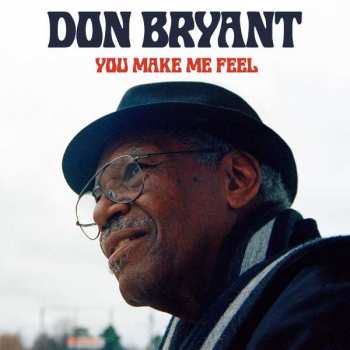 Album Don Bryant: You Make Me Feel