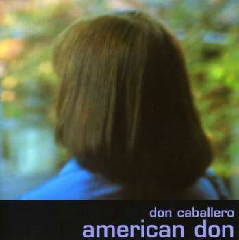 Album Don Caballero: American Don