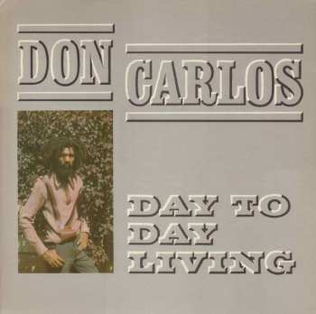 Album Don Carlos: Day To Day Living