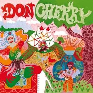 Album Don Cherry: Organic Music Society