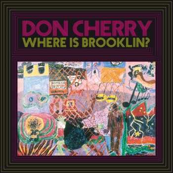 LP Don Cherry: Where Is Brooklin? 421360