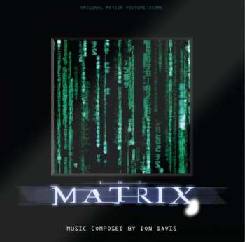 LP Don Davis: The Matrix (Original Motion Picture Score) LTD | CLR 130796