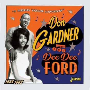 Album Don & Dee Dee Fo Gardner: Need Your Loving 1954-1962