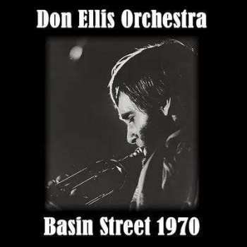 Album Don Ellis: Basin Street 1970