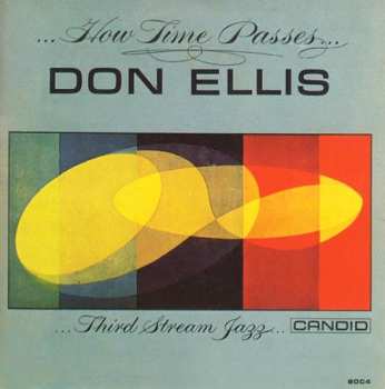 Album Don Ellis: ...How Time Passes...