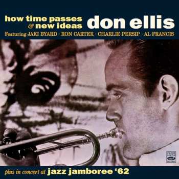 Album Don Ellis: How Time Passes & New Ideas