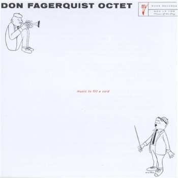 CD Don Fagerquist Octet: Music To Fill A Void - Eight By Eight