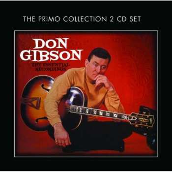 Album Don Gibson: Don Gibson - The Essential Recordings