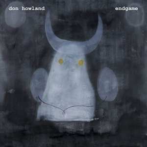 Album Don Howland: endgame