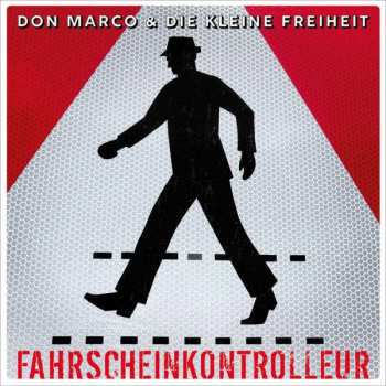 Album Don Marco & Die Kleine Freiheit: Fahrscheinkontrolleur / Nichts Hält Für Immer