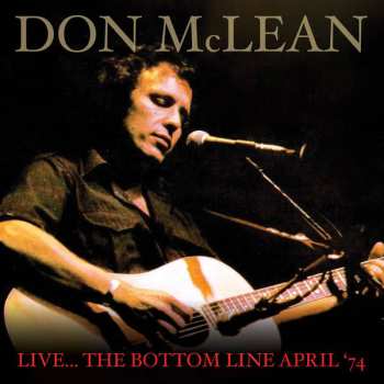 Album Don McLean: Live In New York, 1974