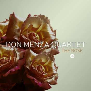 Album Don -quartet- Menza: The Rose
