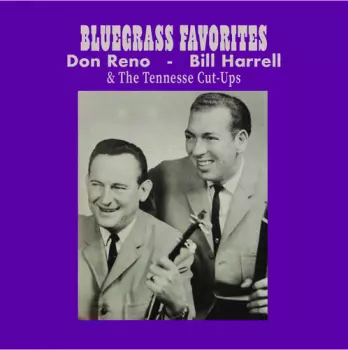 Don Reno & Bill Harrell With The Tennessee Cutups