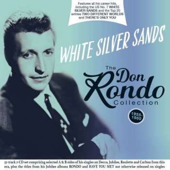 Album Don Rondo: White Silver Sands: The Collection