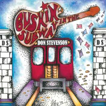 Album Don Stevenson: Buskin' In The Subway