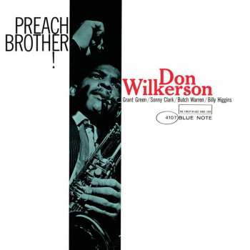 CD Don Wilkerson: Preach Brother! LTD 311344