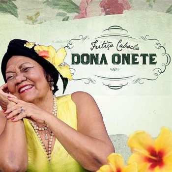 Album Dona Onete: Feitiço Caboclo