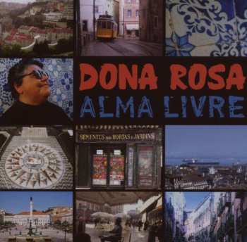 CD Dona Rosa: Alma Livre 449503