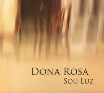 CD Dona Rosa: Sou Luz 464083