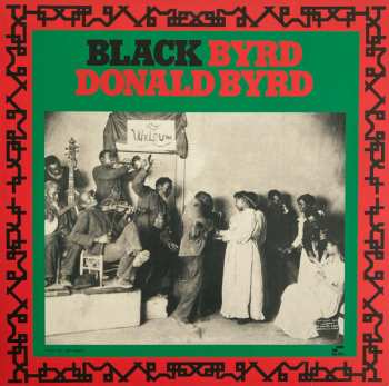 LP Donald Byrd: Black Byrd 439629