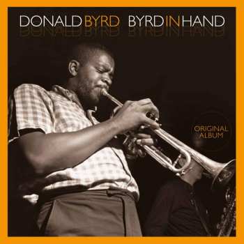 Album Donald Byrd: Byrd In Hand