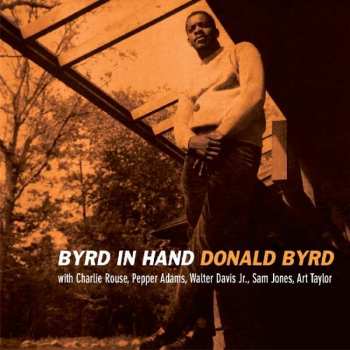 CD Donald Byrd: Byrd In Hand 279270