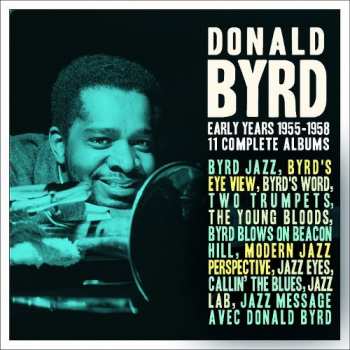 Donald Byrd: Early Years 1955-1958 11 Complete Albums